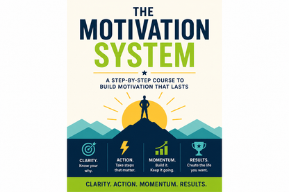 The Motivation System